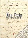 Malta-Pachino. Ritorno alle origini libro