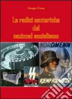 Le radici esoteriche del nazional socialismo