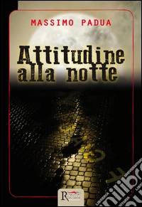 Attitudine alla notte