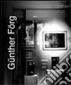 Günther Förg a Roma, città moderna. Ediz. multilingue libro