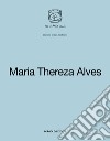 Maria Thereza Alves libro