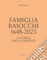 Famiglia Baiocchi 1648-2023 libro