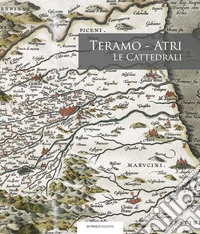 Teramo-Atri. Le cattedrali