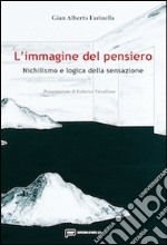 L'immagine del pensiero. Nichilismo e logica della sensazione