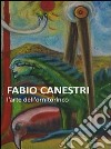 Fabio Canestri. L'arte dell'ornitorinco. Ediz. illustrata libro di Gaddi Manlio