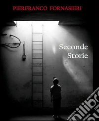 Seconde storie