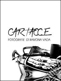 Cartacce. Ediz. illustrata libro