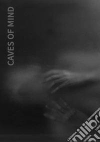 Caves of mind libro