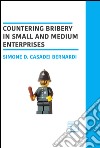 Countery bribery in small and medium entreprises libro