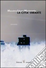 La città errante libro