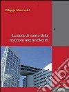 Lezioni di storia delle relazioni internazionali libro