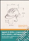 Appunti di diritto e responsabilità dell'architetto e dell'ingegnere libro