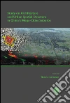 Study on architecture and urban spatial structure in China's mega-cities suburbs libro
