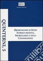 Dipartimento di Studi storico-artistici, archeologici e sulla coeservazione. Giornata della ricerca 2011 libro