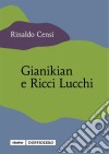 Gianikian e Ricci Lucchi libro di Censi Rinaldo