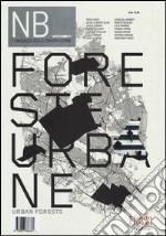 NB Nota bene. I linguaggi della comunicazione (2013). Vol. 3: Foreste urbane