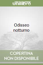 Odisseo notturno