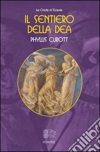Il sentiero della dea