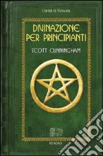 Divinazione per principianti libro