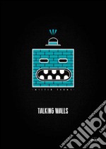 Talking walls libro