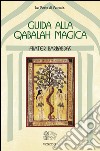 Guida alla Qabalah magica libro