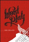 Word play. Ediz. italiana libro