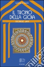 Il trono della gioia libro