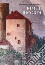 Rime e ricordi. Concorso di poesia dialettale. Premio «Cesare Cavagnini» libro