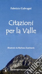 Citazioni per la valle libro