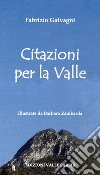 Citazioni per la valle libro