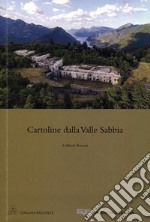 Cartoline dalla Valle Sabbia libro