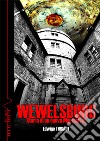 Wewelsburg. Storia di un nuovo Montsalvat. Ediz. illustrata libro