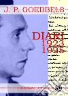 Diari 1923-1925. Ediz. integrale libro di Goebbels Joseph Linguardo M. (cur.)