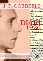 Diari 1926. Ediz. integrale libro