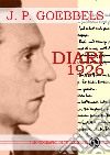 Diari 1926. Ediz. integrale libro di Goebbels Joseph Linguardo M. (cur.)