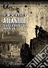 Atlantide. La patria ancestrale degli Ariani libro