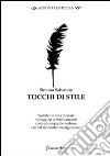 Tocchi di stile libro