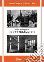 Bocconi anni '60 libro