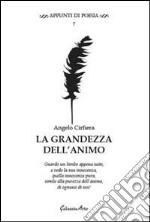 La grandezza dell'animo