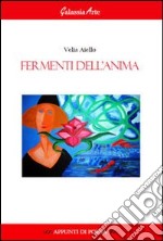 Fermenti dell'anima libro