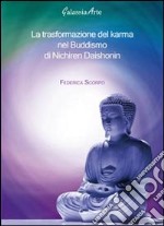 La trasformazione del karma nel Buddismo di nichiren Daishonin