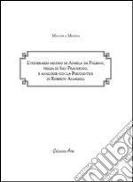 L'itinerario mistico di Angela da Foligno, figlia di san Francesco, e analogie con la psicosintesi di Roberto Assagioli libro