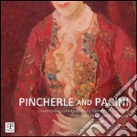 Pincherle e Pacini. Pittrici del Novecento a Firenze. Ediz. italiana e inglese