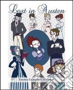 Lost in Austen. Crea la tua personale avventura dai romanzi di Jane Austen