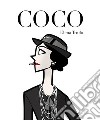 Coco. Vita di Coco Chanel libro