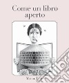 Come un libro aperto libro