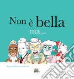 Non è bella ma... libro