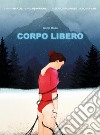 Corpo libero libro