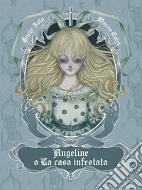 Angeline o la casa infestata