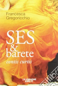 Ses & barete contis curtis